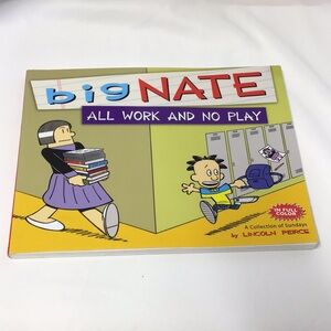 big NATE "All Work and No Play" Comic Collection by Lincoln Pierce 2012 color